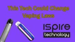 Ispire Bets on Age-Verification Technology as Regulators Weigh New Rules for Vaping Devices